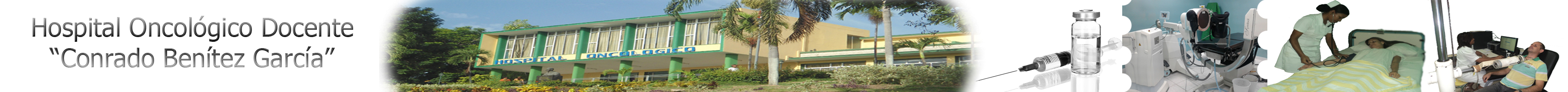 Hospital Oncológico "Conrado Benítez García"